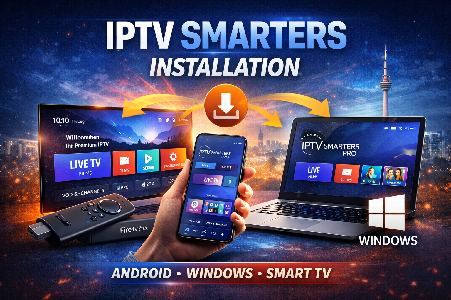 iptv smarters pro installation auf fire tv stick android und windows anleitung